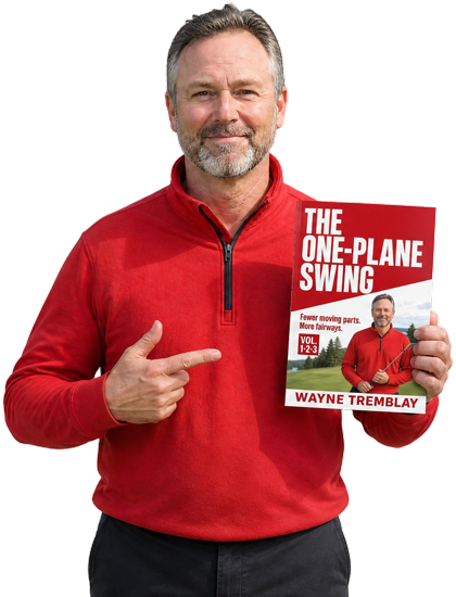 Wayne Tremblay holding The One-Plane Swing
